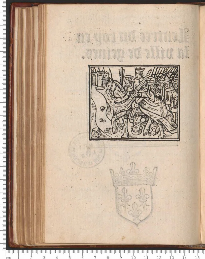 An illustration from L'Entrée du roy en la ville de Geines., 1507, leaf 7