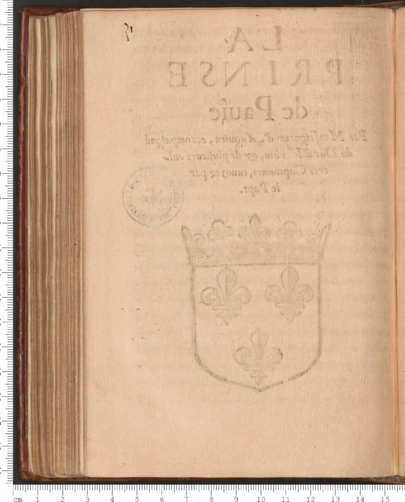 An illustration from La Prinse de Pavie par Monseigneur d'Anguien, accompaigné du Duc d'Urbin..., 1544, leaf 7