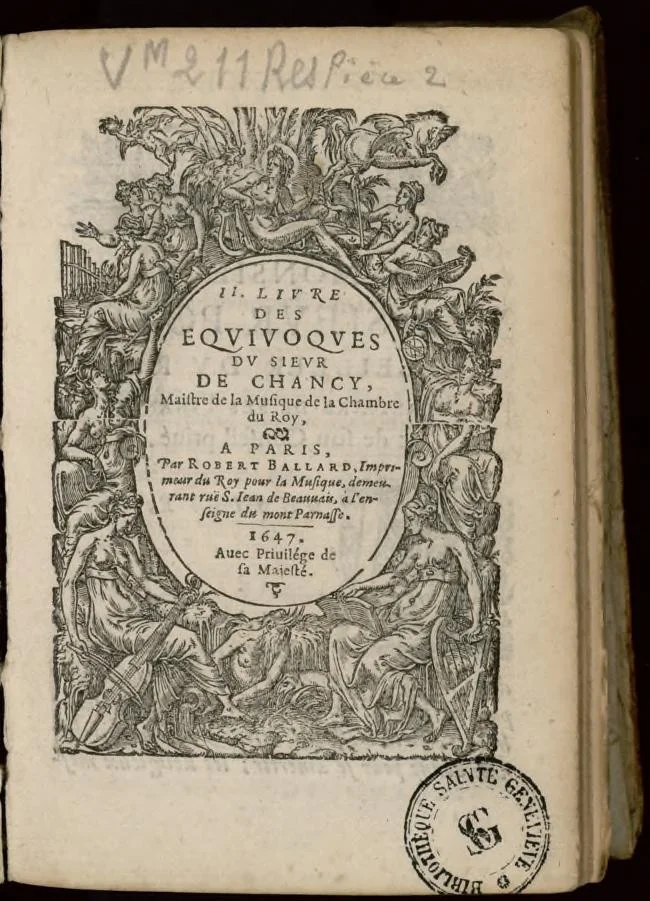 An illustration from II. Livre des equivoques du sieur de Chancy, maistre de la musique de la chambre du Roy., 1647, leaf 6