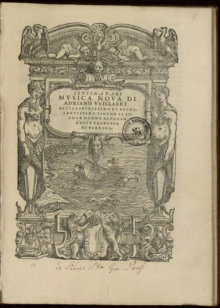 An illustration from Musica nova di Adriano Willaert all'illustrissimo et eccellentissimo signor il signor donno Alfonso d'Este prencipe di Ferrara. Septima pars., 1559, leaf 10