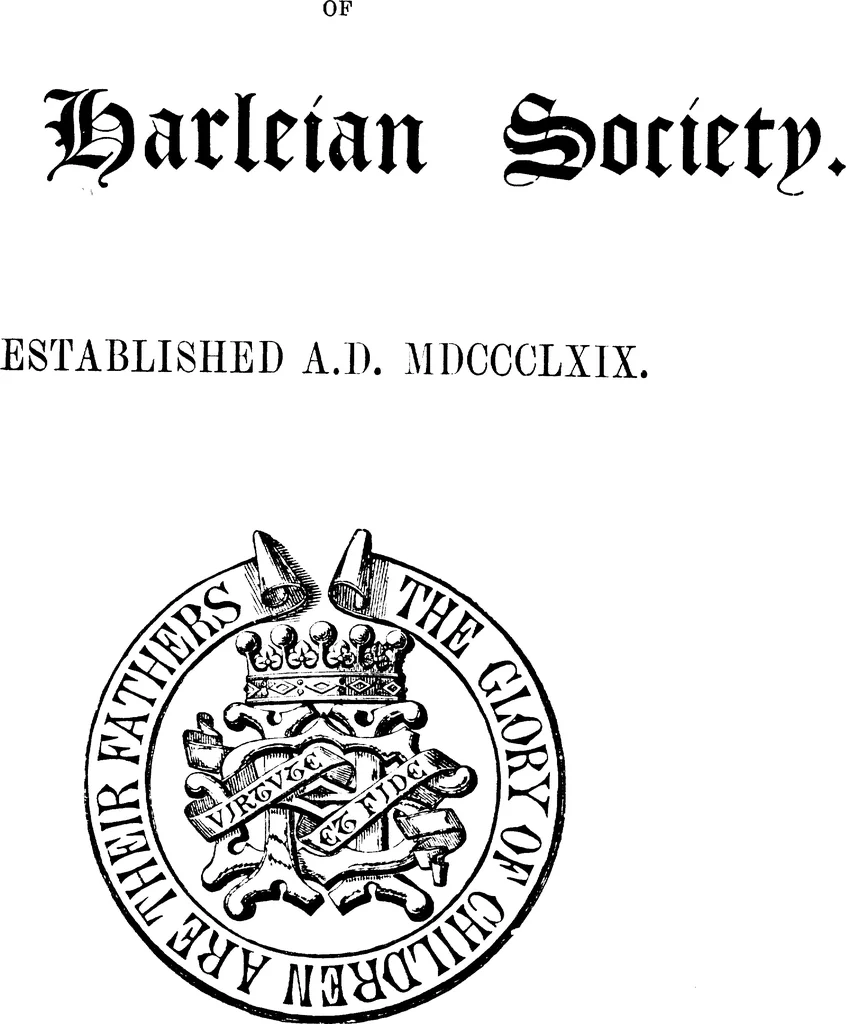 An illustration from The Visitations of Hertfordshire: Made by Robert Cooke, Esq., Clarencieux, in 1572, and Sir Richard St. George, Kt., Clarencieux, in 1634 with Hertfordshire Pedigrees from Harleian Mss. 6147 and 1546; edited by Walter C. Metcalfe, 1886, leaf 2