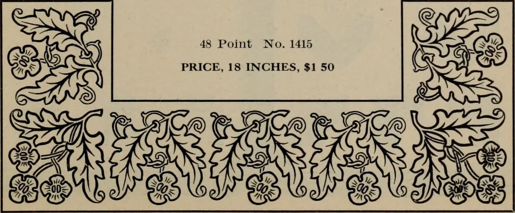 An illustration from Abridged specimen book, type : nickel-alloy on universal line comprising a price list of types, borders, leads and slugs, brass rule, brass galleys ; miscellaneous cuts and general supplies for printers, 1906, leaf 378