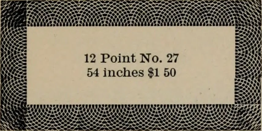 An illustration from Abridged specimen book, type : nickel-alloy on universal line comprising a price list of types, borders, leads and slugs, brass rule, brass galleys ; miscellaneous cuts and general supplies for printers, 1906, leaf 408