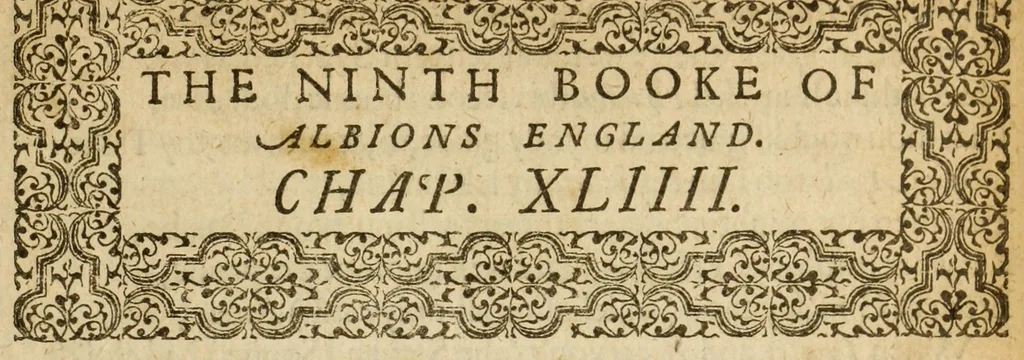 An illustration from Albions England : a continued historie of the same kingdome, from the originals of the first inhabitants thereof : with most the chiefe alterations and accidents theare hapning, vnto, and in the happie raigne of our now most gracious soueraigne, Queene Elizabeth : not barren in varietie of inuentiue and historicall intermixtures, 1602, leaf 233