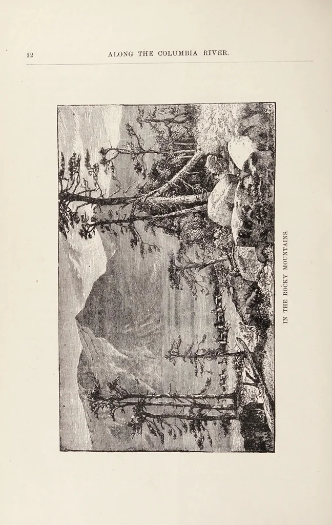 An illustration from Along the Columbia River, 1890, leaf 12