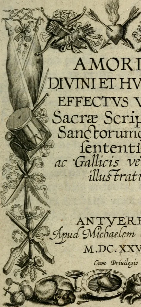 An illustration from Amoris diuini et humani effectus : varii Sacrae Scripturae Sanctorumq[ue] PP. sententijs : ac Gallicis versibus illustrati, 1626, leaf 6