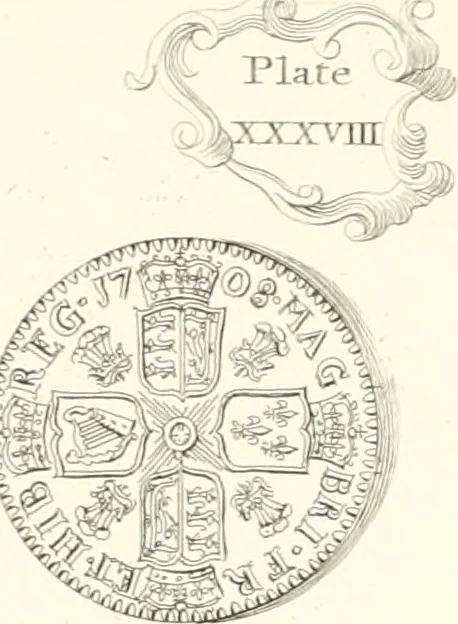 An illustration from Annals of the coinage of Great Britain and its dependencies : from the earliest period of authentic history to the reign of Victoria, 1840, leaf 154