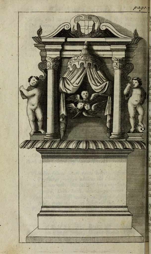 An illustration from The antiquities of St. Peters, or the abbey church of Westminster : containing all the inscriptions, epitaphs, &c. upon the tombs and grave-stones : with the lives, marriages and issue of the most eminent personages therein reposited and their coats of arms truly emblazon'd, 1711, leaf 311