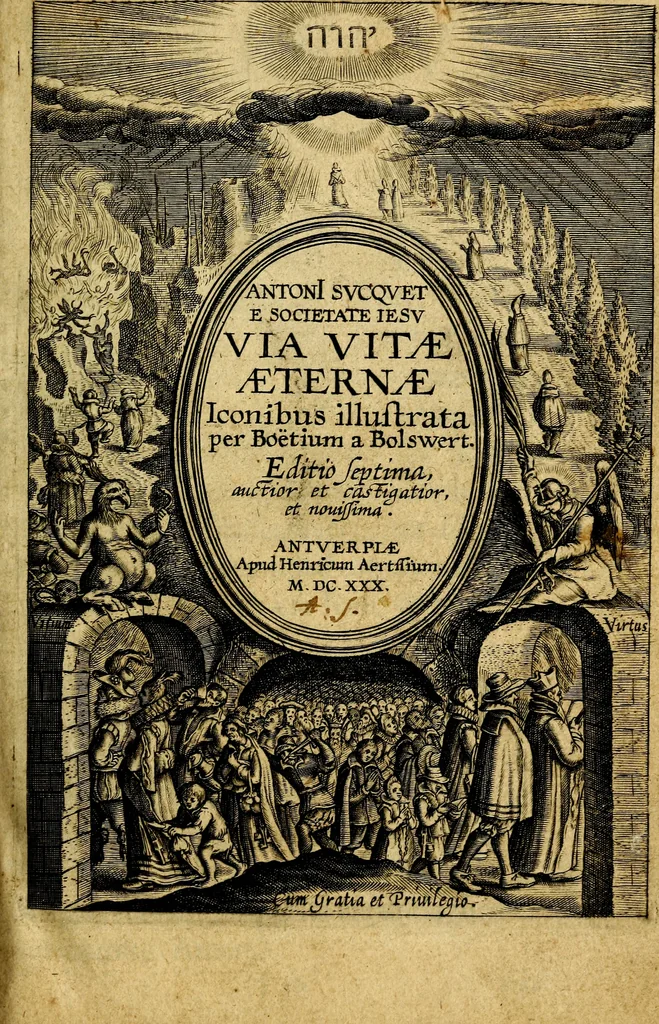 An illustration from Antoni Sucquet ... Via vitae aeternae, 1630, leaf 6