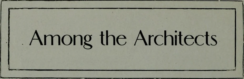 An illustration from The Architect & engineer of California and the Pacific Coast, 1905, leaf 275