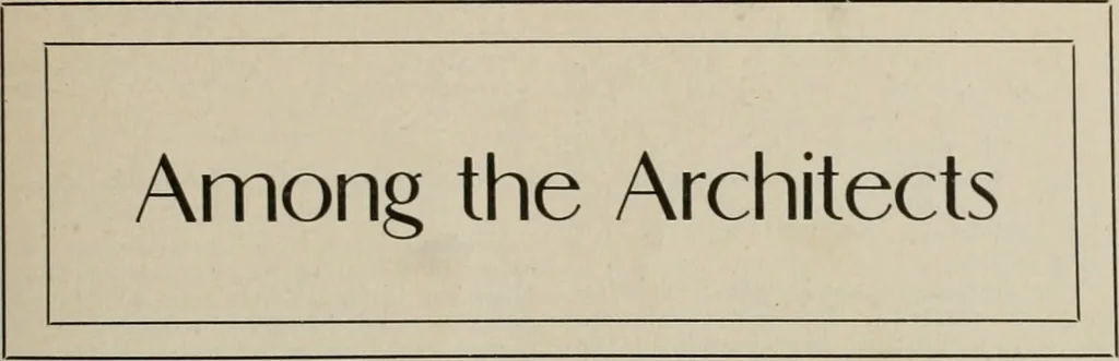 An illustration from The Architect & engineer of California and the Pacific Coast, 1905, leaf 120