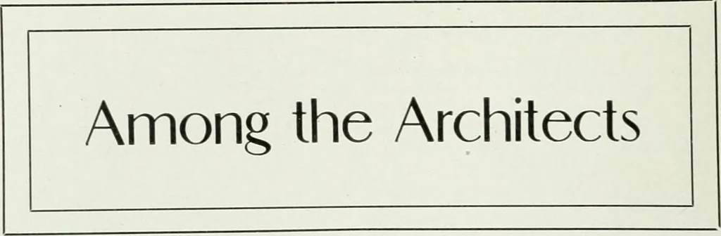 An illustration from The Architect & engineer of California and the Pacific Coast, 1905, leaf 265
