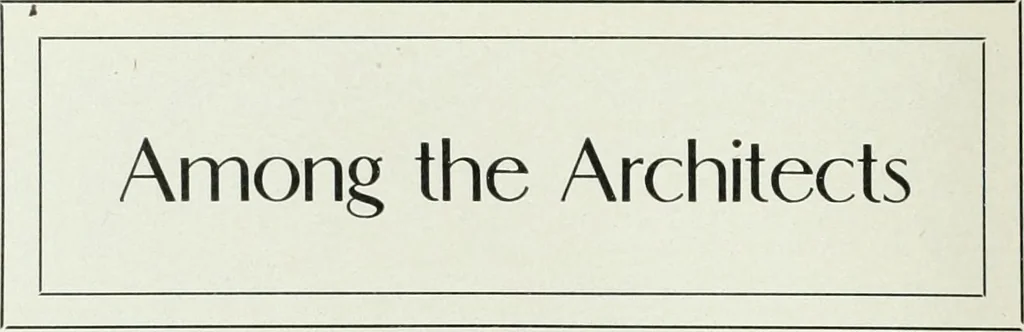 An illustration from The Architect & engineer of California and the Pacific Coast, 1905, leaf 71