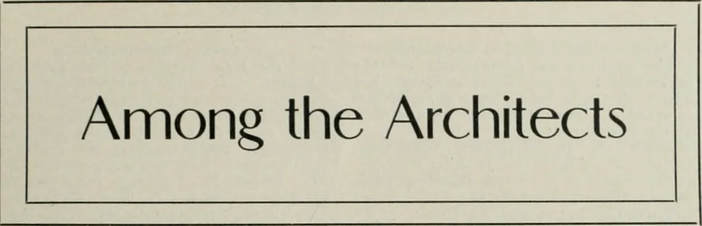 An illustration from The Architect & engineer of California and the Pacific Coast, 1905, leaf 120