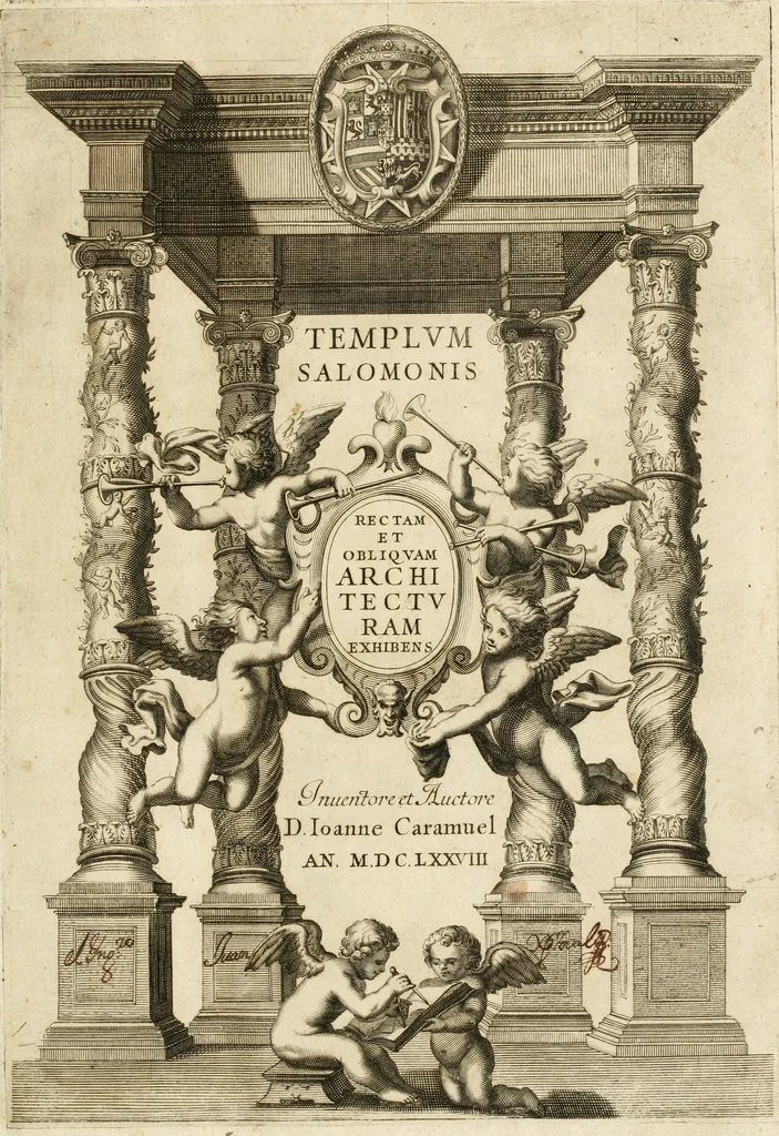 An illustration from Architectura civil recta y obliqua : considerada y dibuxada en el Templo de Ierusalen ... promovida a suma perfeccion en el templo y palacio de S. Lorenço cerca del Escurial ..., 1678, leaf 4