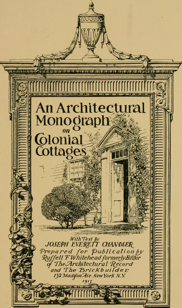 An illustration from An architectural monograph on colonial cottages, 1915, leaf 2