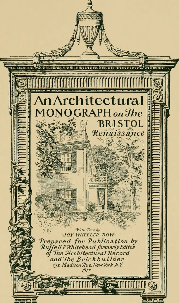 An illustration from An architectural monograph on the Bristol renaissance,, 1917, leaf 2