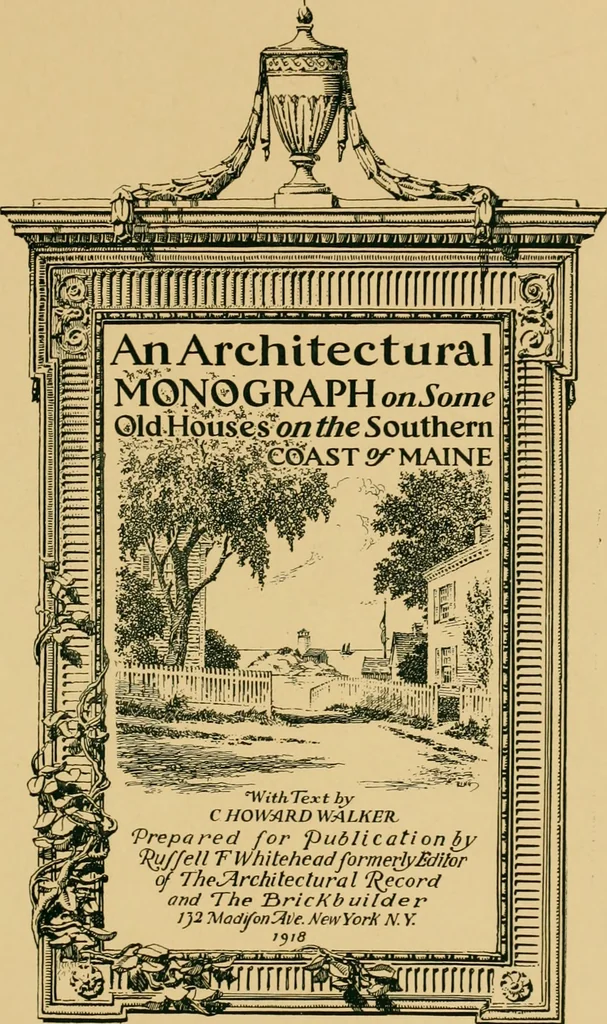 An illustration from An architectural monograph on some old houses on the southern coast of Maine, 1918, leaf 2