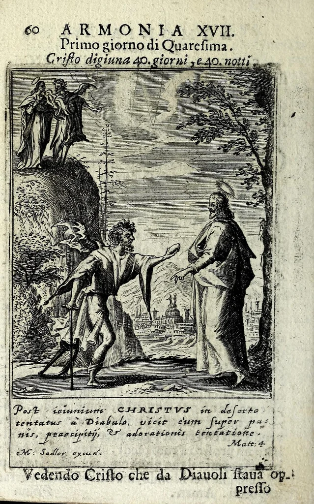 An illustration from Armonia contemplativa sopra la vita di Giesù Christo : delli santi Filippo Neri, Ignatio Loiola, Caietano di Tieni, e Teresa di Giesù : disposta secondo l'ordine delli Vangeli non solo per tutti li giorni dell'anno, mesi e settimane, ma ancora per tutte le feste principali : consegrata all'altezza serenissima Anna Maria Isabella, duchessa di Mantoua, Monferrato, Guastalla, &c., 1690, leaf 76