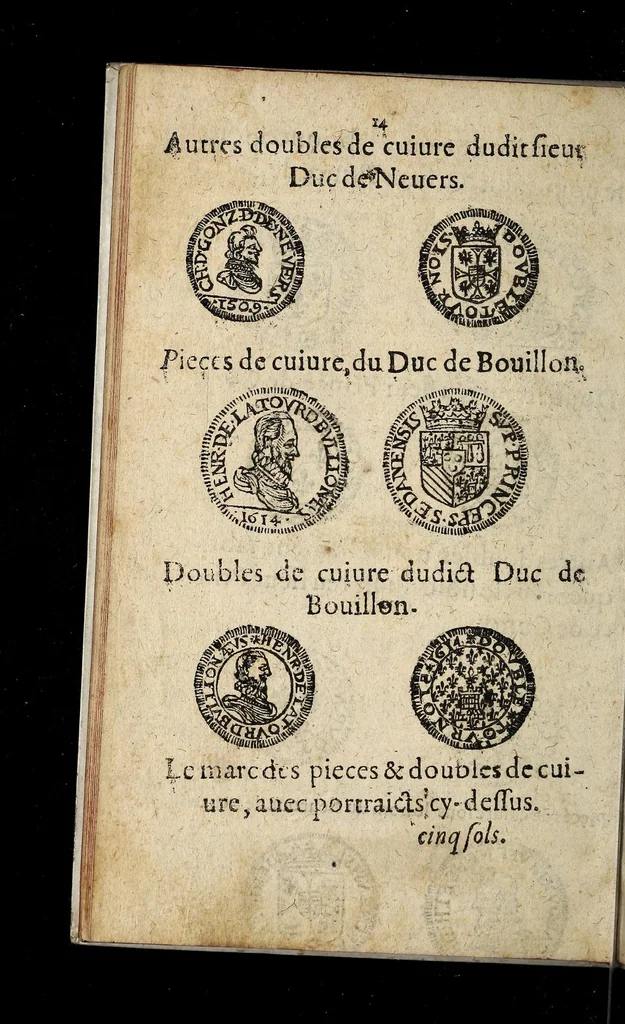 An illustration from Arrest de la Covr des monnoyes portãt deffẽces d'exposer prẽdre & receuoir en payement les pieces estrangeres d'escriees par le dernier Edict, & autres nouuellement introduictes & fabrique dõt les empraintes sont cyaptes declares., 1617, leaf 22
