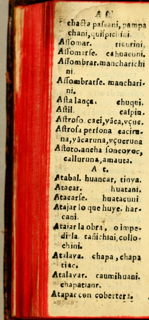 An illustration from Arte, y vocabulario en la lengua general del Peru llamada Quichua, y en la lengua Española, 1614, leaf 292