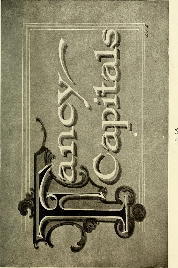An illustration from The art of show card writing; a modern treatise on show card writing, designed as an educator in all branches of the art...With two hundred and fifty-six illustrations and thirty-two lettering plates, comprising all the standard ancient and modern styles, 1907, leaf 138