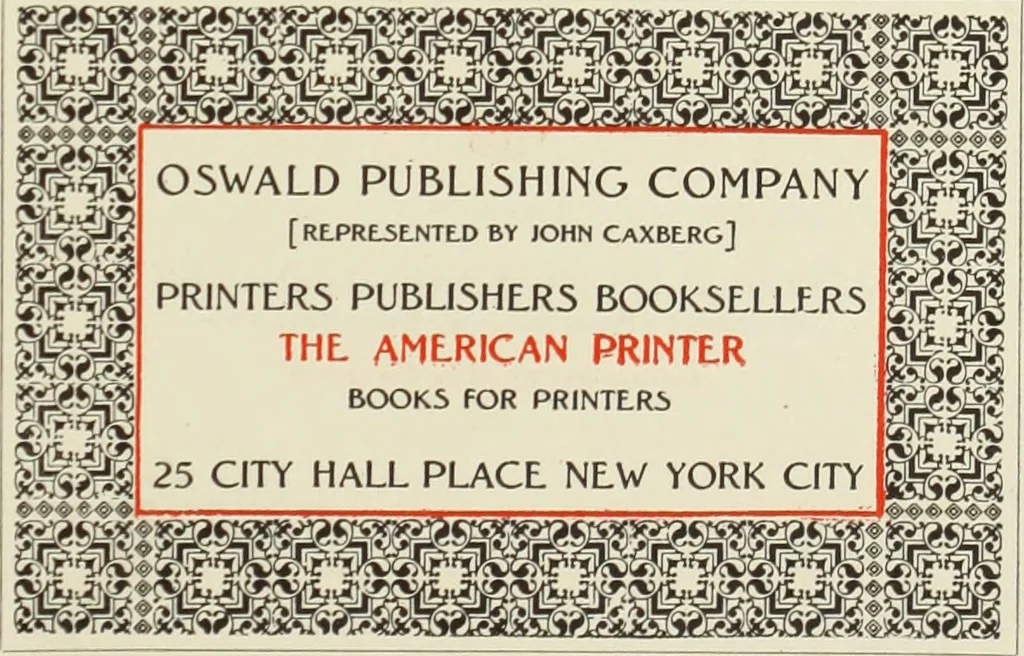 An illustration from The art & practice of typography : a manual of American printing, including a brief history up to the twentieth century, with reproductions of the work of early masters of the craft, and a practical discussion and an extensive demonstration of the modern use of type-faces and methods of arrangement, 1917, leaf 310