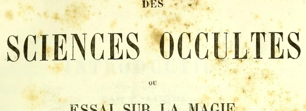 An illustration from Des sciences occultes, ou, Essai sur la magie, les prodiges et les miracles, 1856, leaf 11