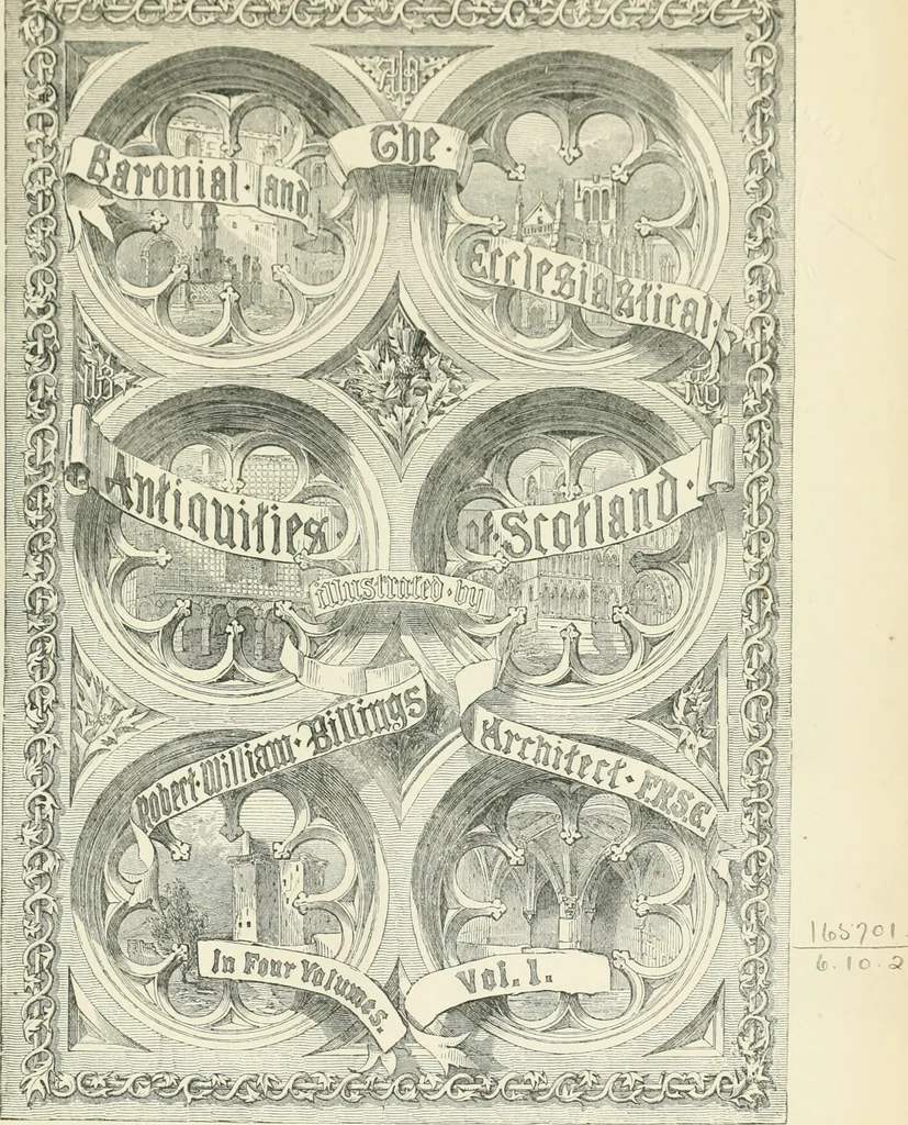 An illustration from The baronial and ecclesiastical antiquities of Scotland, 1852, leaf 6