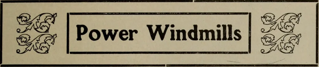 An illustration from Brantford wind mills, 1905, leaf 28