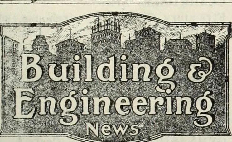 An illustration from Building & engineering news, 1914, leaf 6