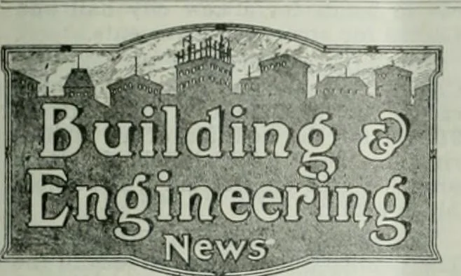An illustration from Building & engineering news, 1914, leaf 430