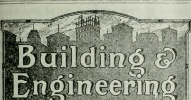 An illustration from Building & engineering news, 1914, leaf 618