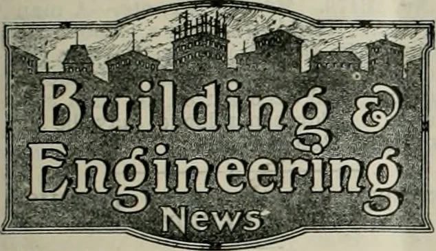 An illustration from Building & engineering news, 1914, leaf 32