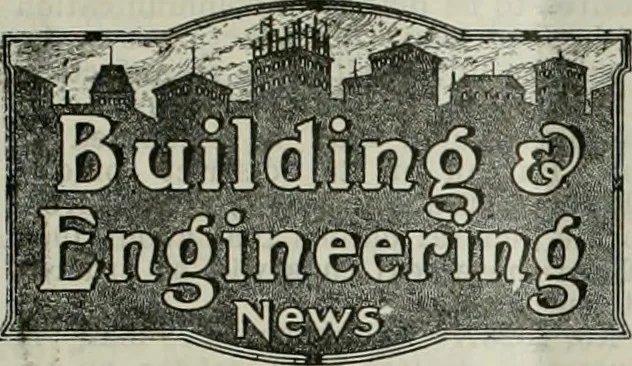An illustration from Building & engineering news, 1914, leaf 82