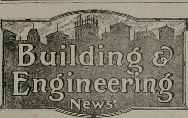 An illustration from Building & engineering news, 1914, leaf 167