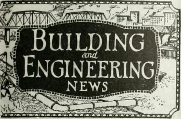 An illustration from Building & engineering news, 1914, leaf 552
