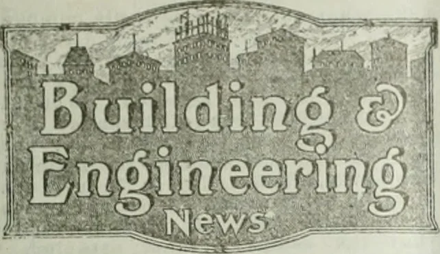An illustration from Building & engineering news, 1914, leaf 540