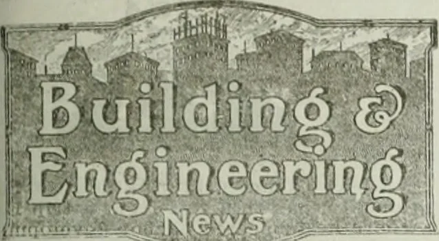 An illustration from Building & engineering news, 1914, leaf 676
