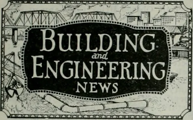 An illustration from Building & engineering news, 1914, leaf 684