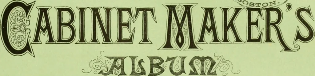 An illustration from The Cabinet maker's album;, 1871, leaf 62