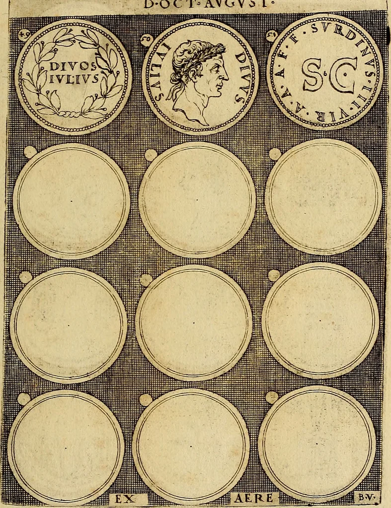 An illustration from Omnivm Caesarvm verissimae imagines ex antiqvis nvmismatis desvmptae : addita per brevi cvivsque vitae descriptiones ac diligenti eorvm, qvae reperiri potvervnt nvmismatvm, aversae partis delineatione. Libri primi, 1554, leaf 22