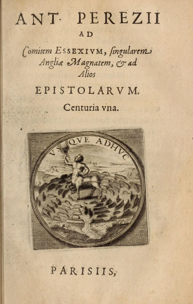 An illustration from Cartas de Antonio Perez secretario de estado, que fue del rey catholico don Phelippe II de este nombre : Para diuersas personas despues de su salida de España, 1600, leaf 335