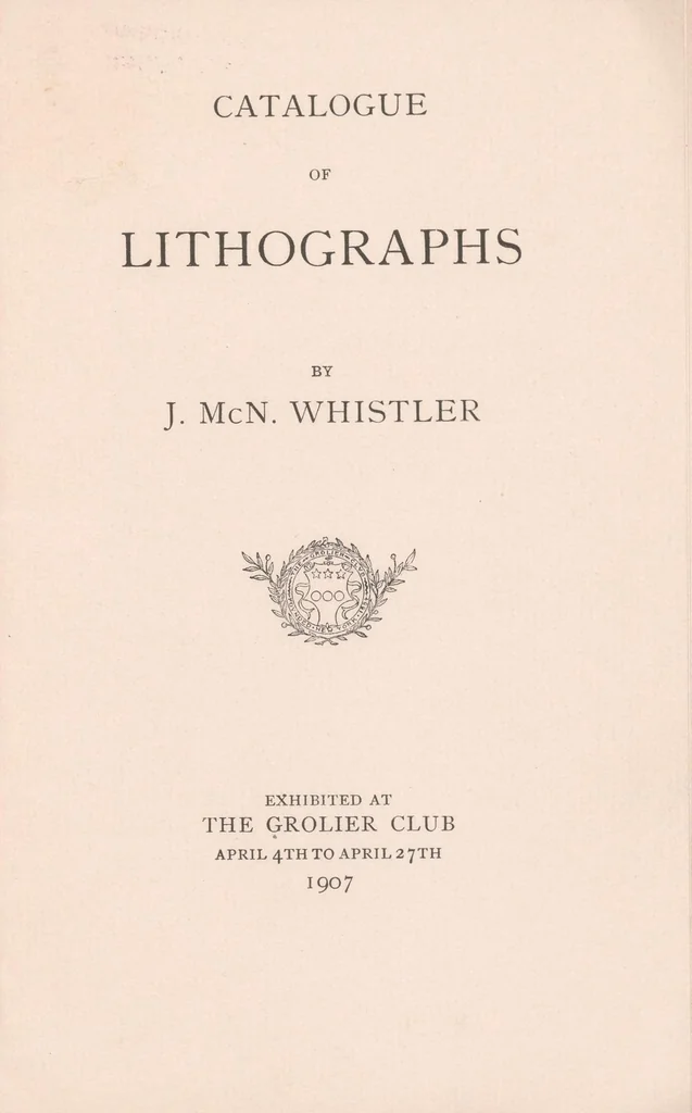 An illustration from Catalogue of lithographs by J. McN. Whistler exhibited at the Grolier Club April 4th to April 27th, 1907, 1907, leaf 3