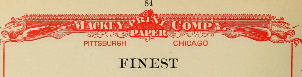An illustration from Catalogue and price list of Mackey print paoer co., 1897, leaf 91