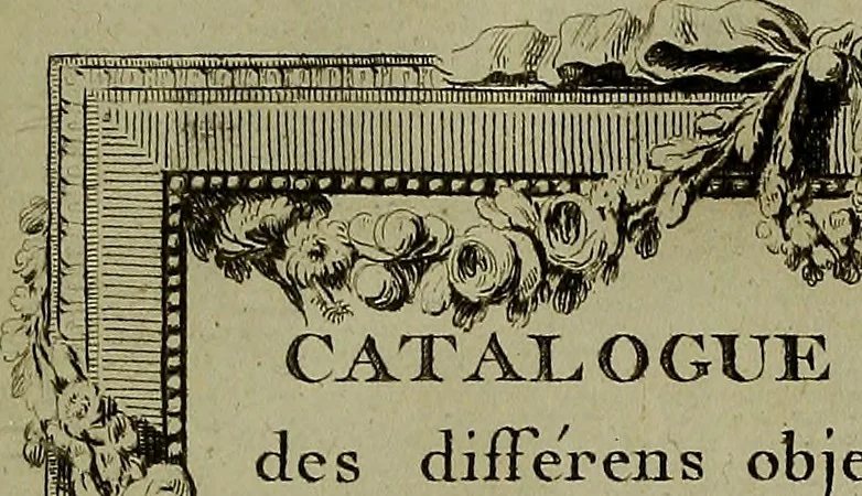 An illustration from Catalogue raisonné des différens objets de curiosités dans les sciences et arts : qui composoient le cabinet de feu Mr. Mariette, controleur général de la Grande Chancellerie de France ..., 1775, leaf 8