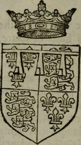 An illustration from A catalogve and succession of the kings, princes, dukes, marquesses, earles, and viscounts of this realme of England, since the Norman conquest, to this present yeere 1622. Together with their armes, wiues, and children; the times of their deaths and burials, with many of their memorable actions, 1622, leaf 127