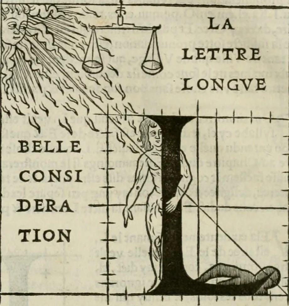 An illustration from Champ fleury : au quel est contenu lart & science de la deue & vraye proportio[n] des lettres attiques, quo[n] dit autreme[n]t lettres antiques, & vulgairement lettres romaines proportionnes selon le corps & visage humain ..., 1529, leaf 117