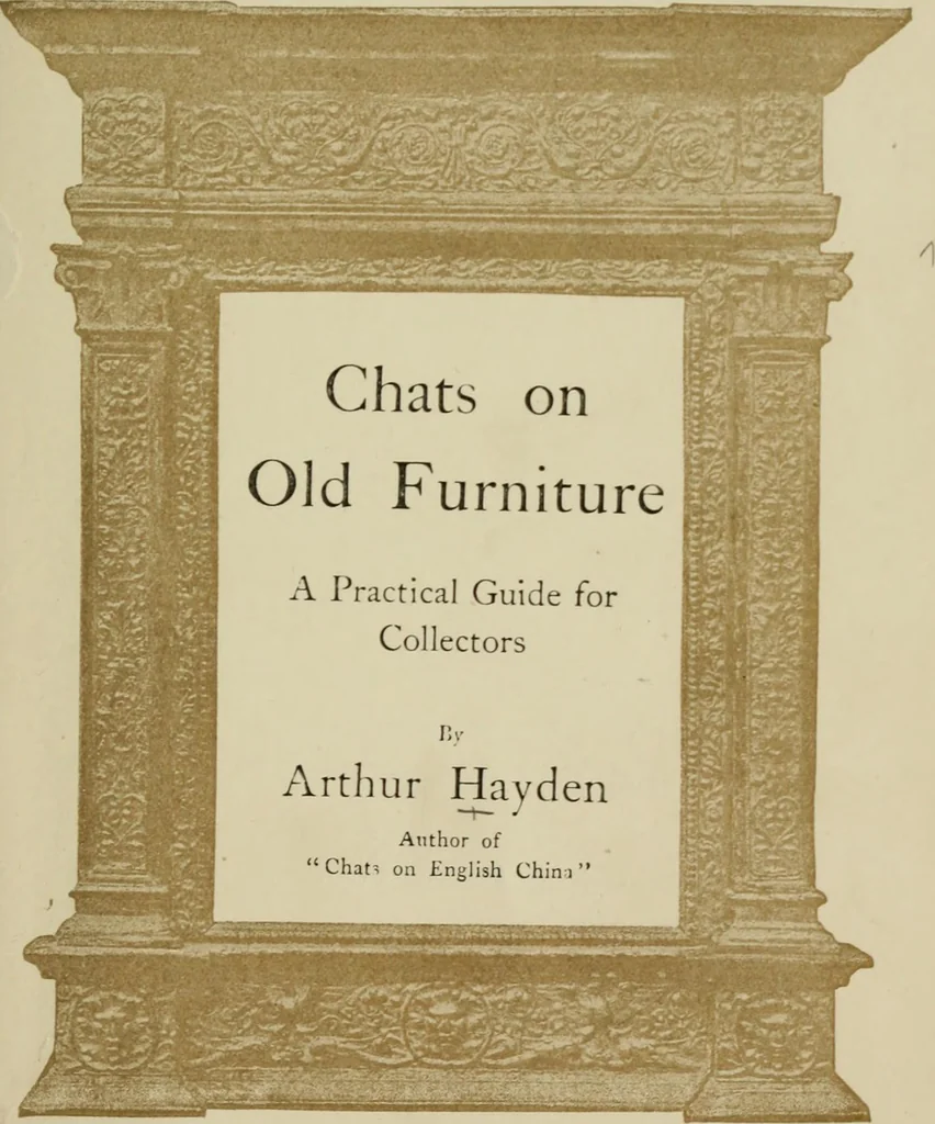 An illustration from Chats on old furniture : a practical guide for collectors, 1906, leaf 10