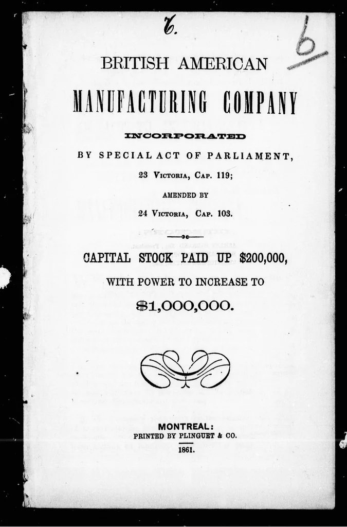 An illustration from British American Manufacturing Company incorporated by special act of Parliamennt, 23 Victoria, Cap. 119, amended by 24 Victoria, Cap. 103 [microform] : capital stock paid up $200,000, with power to increase to $1,000,000, 1861, leaf 4